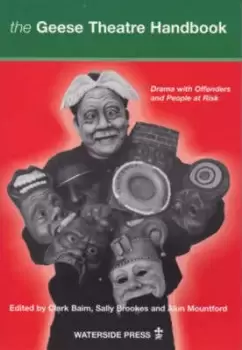Image of The Geese Theatre handbook by Clark Baim|Sally Brookes|Alun Mountford