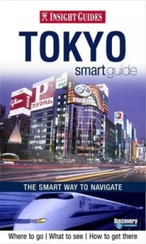 Image of Tokyo Smart Guide by Dan Grunebaum Book