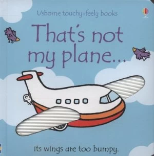 Image of Thats Not My Plane by Fiona Watt and Rachel Wells Hardback
