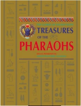 Image of Treasures of the Pharaohs by Delia Pemberton and Joann Fletcher Hardback