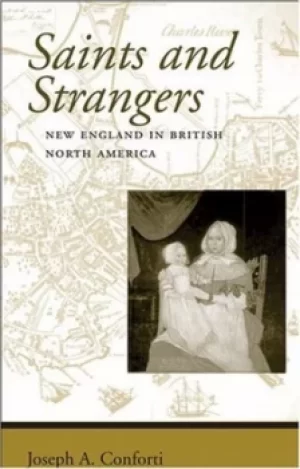 Image of Saints and strangers by Joseph A Conforti