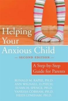 Image of Helping Your Anxious Child by Ronald M. Rapee Book