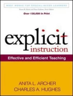 Image of Explicit instruction by Anita L. Archer