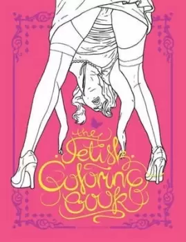 Image of The Fetish Colouring Book by Magnus Frederiksen