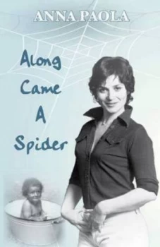 Image of Along Came a Spider by Anna Paola Paperback