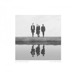 image of All We Know of Heaven All We Need of Hell by PVRIS CD Album