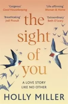 Image of The sight of you by Holly Miller