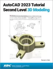 Image of AutoCAD 2023 Tutorial Second Level 3D Modeling