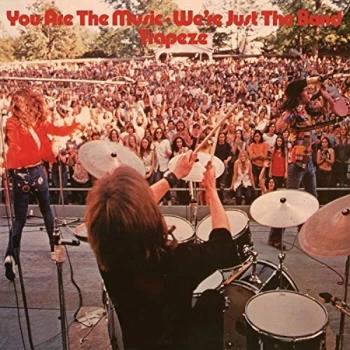 Image of Trapeze - You Are the Music... We're Just the Band CD