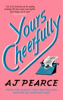 Image of Yours cheerfully by A. J. Pearce