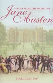 Image of Voices from the World of Jane Austen by Malcolm Day Book