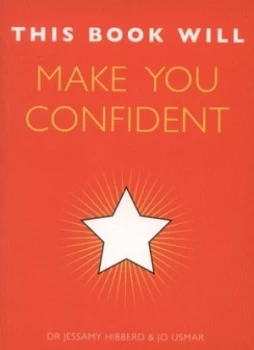 Image of This Book Will Make You Confident by Jessamy Hibberd Paperback