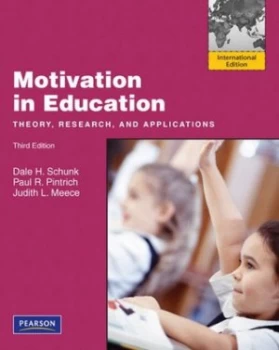 Image of Motivation in Education by Dale H. Schunk Book