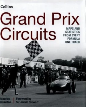 Image of Collins Grand Prix Circuits by Maurice Hamilton Hardback
