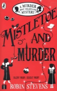 Image of Mistletoe and Murder by Robin Stevens Paperback